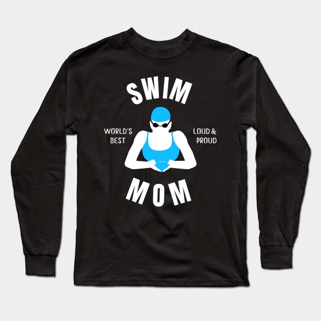 Worlds Best Swim Mom Swim Mom Gift Long Sleeve T-Shirt by atomguy